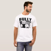 bully owner T-Shirt (Vorne ganz)