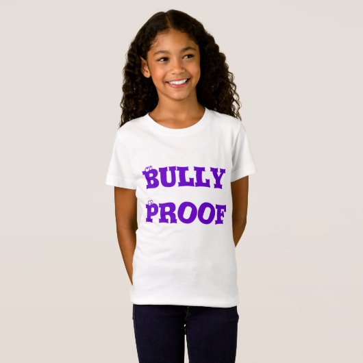 Bully Proof T - Shirt (Vorne ganz)