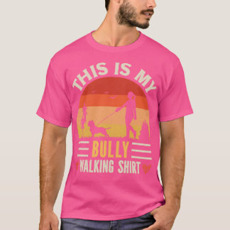Bully Walking 1 T-Shirt