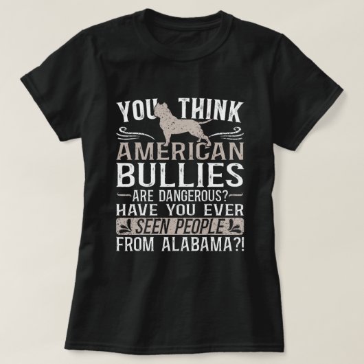 Bully XL Pitbull Friendly Dog Rasse Alabama Americ T-Shirt (Design vorne)