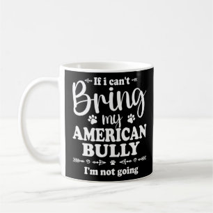 Bully XL Pitbull geht nicht, wenn ich meinen Amer Kaffeetasse