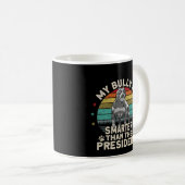 Bully Xl Pitbull Smer als der Präsident Amerikaner Kaffeetasse (VorderseiteRechts)