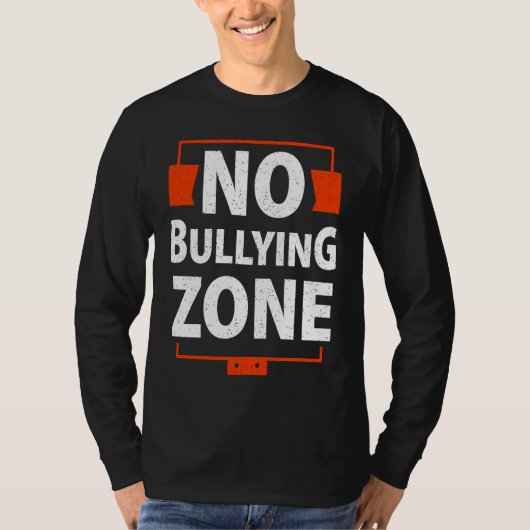 Bullying Awareness  No Bullying Zone T-Shirt (Vorderseite)