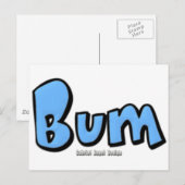 Bum Postkarte (Vorne/Hinten)