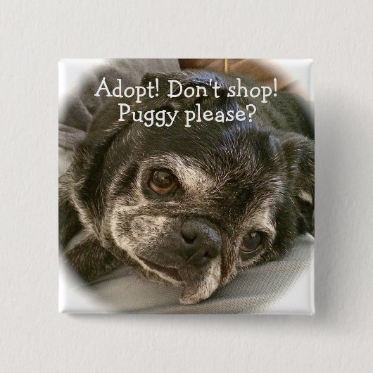 Bumblesnot Knopf: Puggy bitte? Button (Vorderseite)
