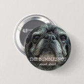 Bumblesnot Knopf:  Snort Snort Button (Vorne & Hinten)