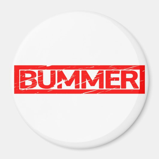 Bummer Briefmarke Magnet (Vorne)