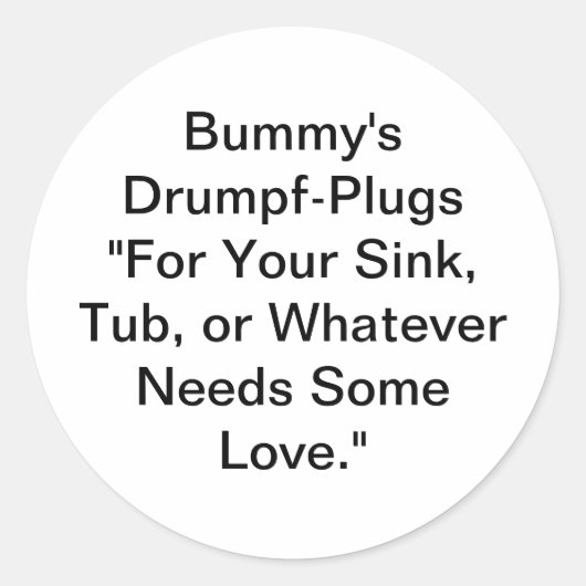 Bummy's Drumpf-Plugs Hankamer Artjunkhaus Comic Runder Aufkleber (Vorderseite)