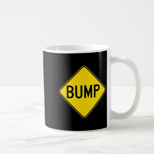 Bump Ahead Mother To Be Cute New Moms Women Premiu Kaffeetasse (Rechts)