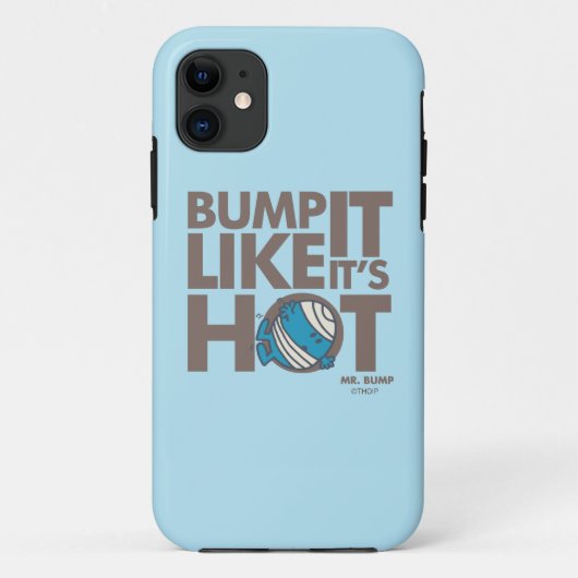 Bump it like it's Hot Version 2 Case-Mate iPhone Hülle (Rückseite)