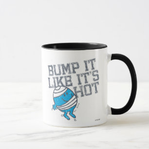 Bump it like it's Hot Version 4 Tasse