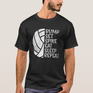 Bump Set Spike Eat Sleep Wiederholung Volleyball 2 T-Shirt