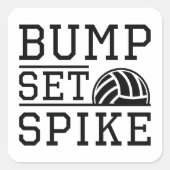 Bump Set Spike Quadratischer Aufkleber (Vorderseite)