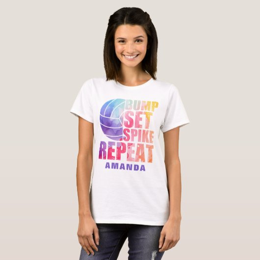 Bump, Set, Spike, Repeat Volleyball Player T-Shirt (Vorne ganz)