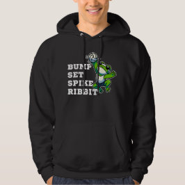 Bump, Set, Spike, Ribbit Hoodie