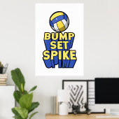 Bump Set Spike Volleyball Poster (Heimbüro)
