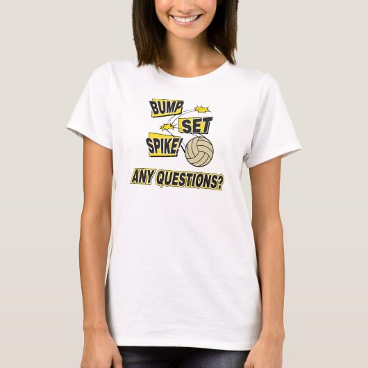 Bump Set Spike Volleyball T-Shirt (Vorderseite)