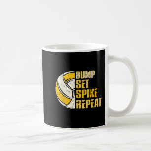 Bump Set Spike Wiederholen Volleyball Spaß Kaffeetasse