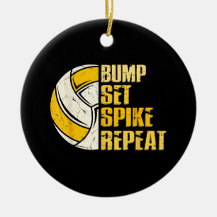 Bump Set Spike Wiederholung Volleyball Funny Funny Keramik Ornament