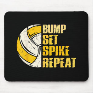 Bump Set Spike Wiederholung Volleyball Funny Funny Mousepad