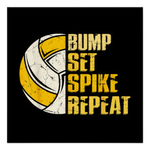 Bump Set Spike Wiederholung Volleyball Funny Funny Poster
