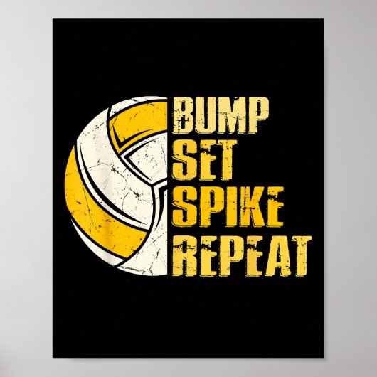 Bump Set Spike Wiederholung Volleyball Funny Funny Poster (Vorne)