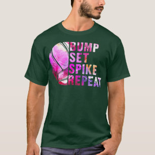 Bump Set Spike Wiederholung Volleyball Lover Athle T-Shirt