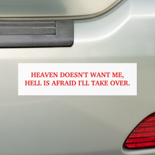 BUMPER-HEAVEN WILL MICH NICHT AUTOAUFKLEBER (Auf Auto)