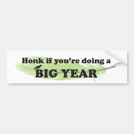 Bumper sticker for birders Big Year | | Feather Autoaufkleber (Vorne)