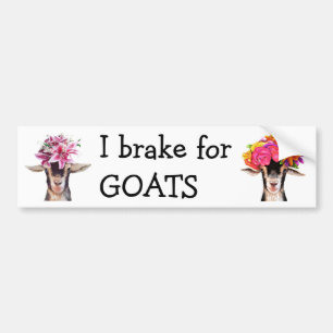 Bumper Sticker - I Brake For GOATS Autoaufkleber