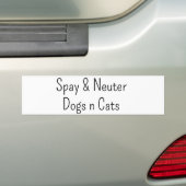 Bumper Sticker Spay & Neuter Dogs & Cats Autoaufkleber (Auf Auto)