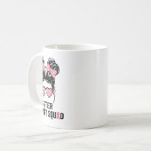 Bun Gl Sister Support Squad Brustkrebs-Auszeichnun Kaffeetasse (Vorderseite Links)