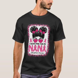 Bun ich trage Pink für meine Nana Brustkrebs-Ausze T-Shirt