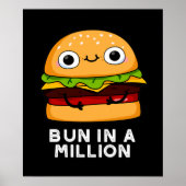 Bun in a Million Funny Burger Pun Dark BG Poster (Vorne)