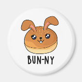 Bun-ny Funny Bunny Rabbit Bun Pun Magnet (Vorne)