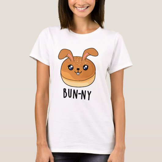 Bun-ny Funny Bunny Rabbit Bun Pun T-Shirt (Vorderseite)