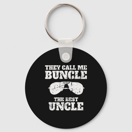 Buncle - They Call Me Buncle - The Uncle Funny  Schlüsselanhänger (Vorderseite)