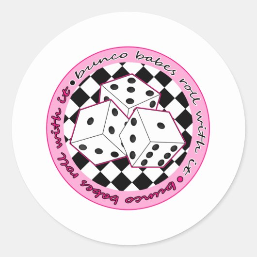Bunco Babes Roll with it - rosa Runder Aufkleber (Vorderseite)