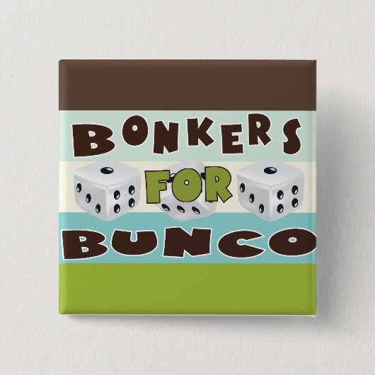 bunco bonkers button (Vorderseite)