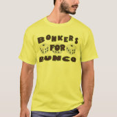 Bunco-Bonkers T-Shirt (Vorderseite)