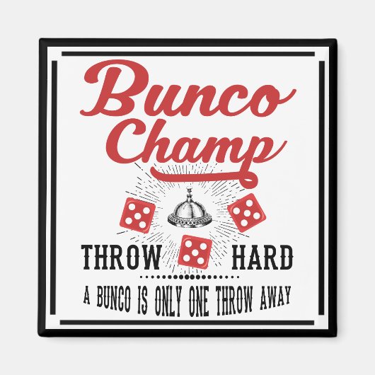 Bunco Champ mit Würfeln Magnet (Vorne)
