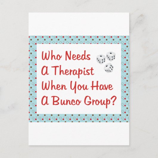 Bunco, der einen Therapeuten braucht Postkarte (Vorderseite)