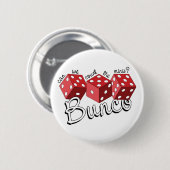 Bunco Dice Game Button (Vorne & Hinten)