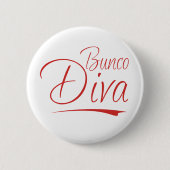 bunco Diva Button (Vorderseite)