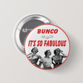 Bunco, es ist so fantastisch button (Vorne & Hinten)