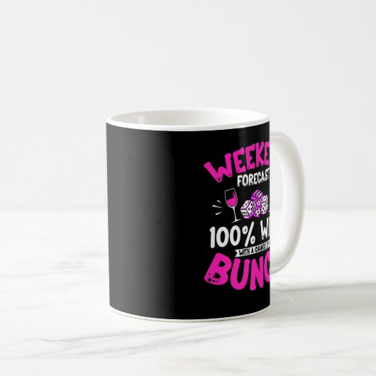 Bunco Game Wine Drinker Design für einen Bunco-T - Kaffeetasse (VorderseiteRechts)