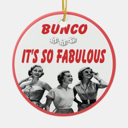 bunco ist es so fabelhaft keramikornament (Vorne)