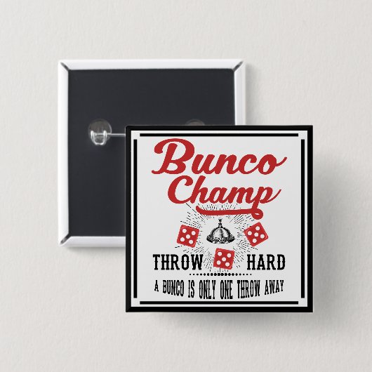 Bunco Knopf - Bunco Champion Button (Vorne & Hinten)