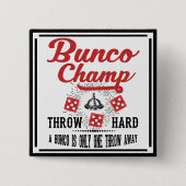 Bunco Knopf - Bunco Champion Button (Vorderseite)