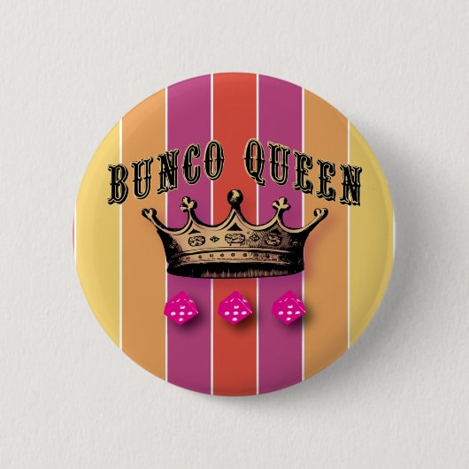 Bunco Königin Button (Vorderseite)